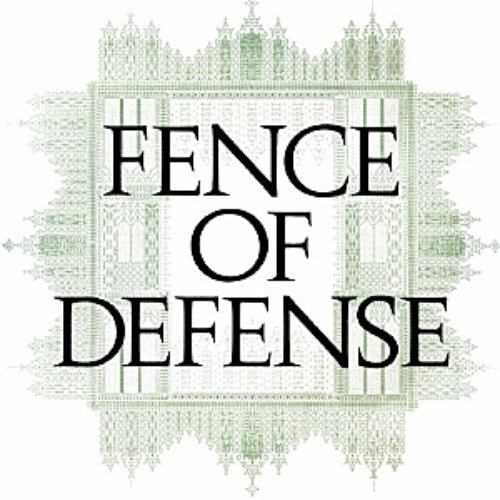 FENCE OF DEFENSE