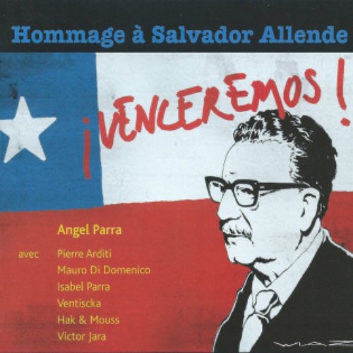 ¡Venceremos! - Hommage à Salvador Allende
