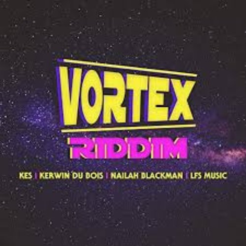 Vortex Riddim