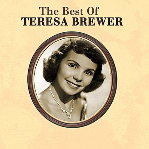 The Best of Teresa Brewer