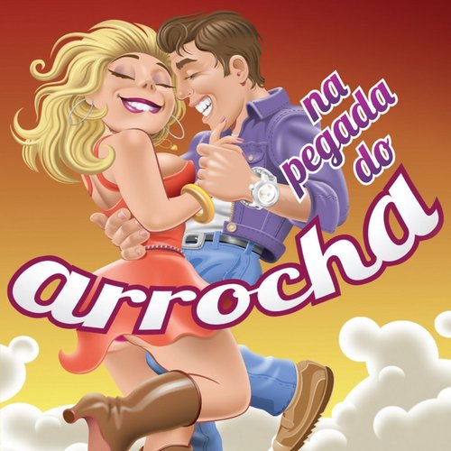 Na Pegada do Arrocha