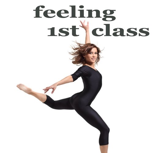 Feeling 1st Class (Inspiring Lounge Music)
