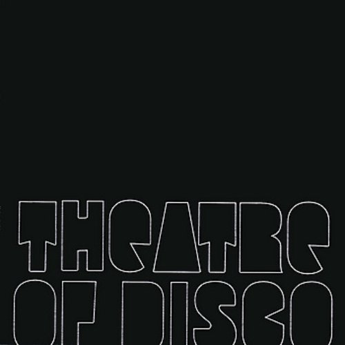 Theatre Of Disco