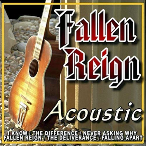 Fallen Reign Acoustic