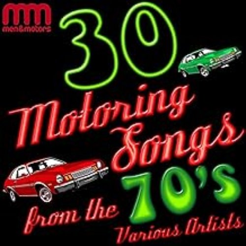 30 Motoring Songs from the 70's