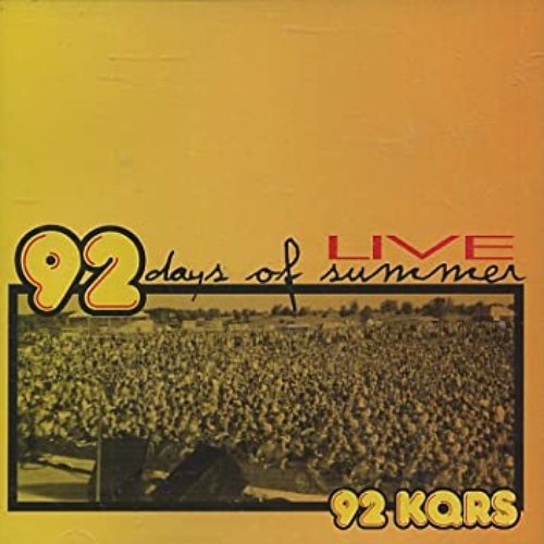 92 KQRS: 92 Days of Summer Live