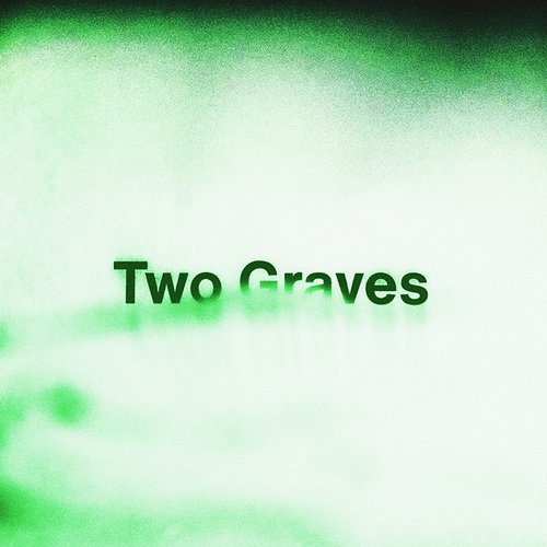 Two Graves