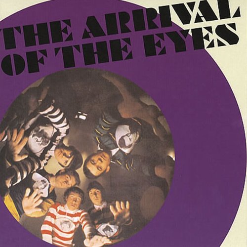 The Arrival Of The Eyes