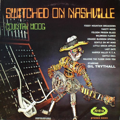 Switched On Nashville (Country Moog)