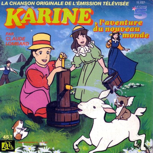 Karine, l'aventure du nouveau monde