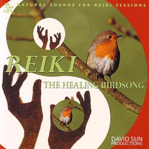Reiki The Healing Birdsong