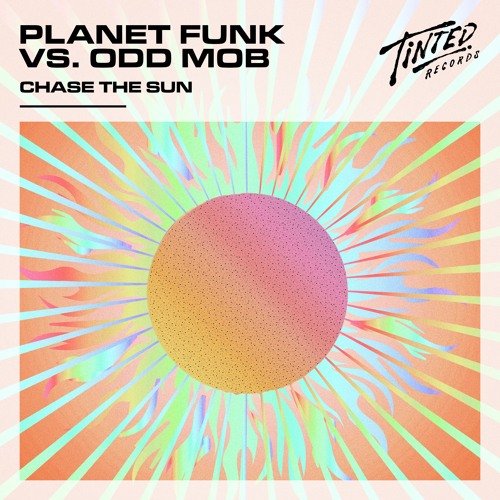 Chase the Sun (Odd Mob Remix) - Single