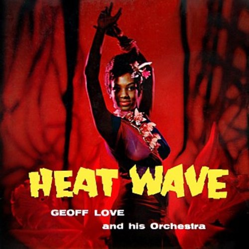Heat Wave