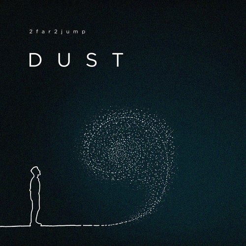 Dust - Single