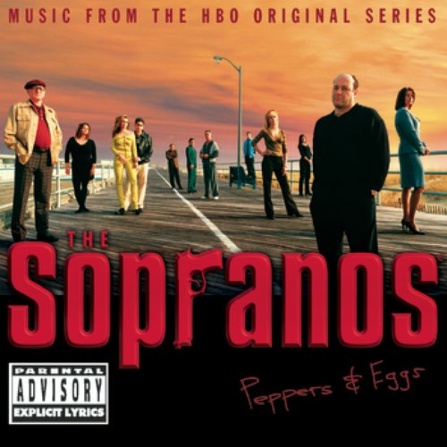 The Sopranos - Music From The HBO Original Series - Peppers & Eggs (TELEVISION SOUNDTRACK)