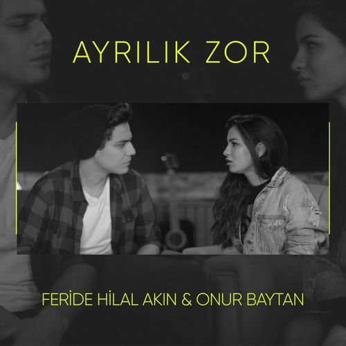 Ayrılık Zor - Single