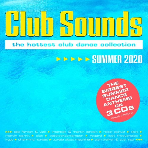 Club Sounds Summer 2020 [Explicit]