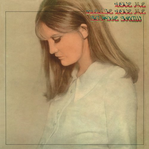 Love Me, Please Love Me (Deluxe Edition)