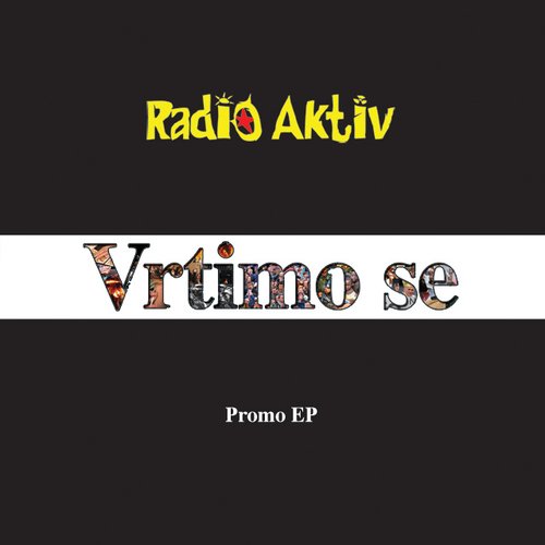 Vrtimo se [Promo EP]