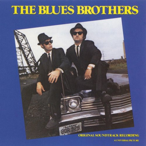 The Blues Brothers Original Soundtrack Recording