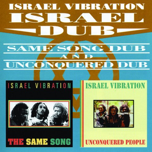 Israel Dub — Israel Vibration | Last.fm