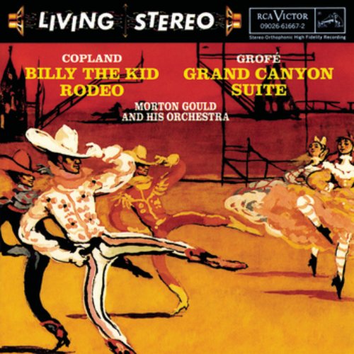 Copland: Billy The Kid; Grofé: Grand Canyon Suite