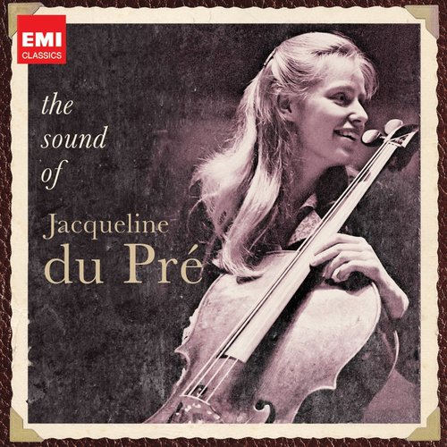 The Sound of Jacqueline Du Pré