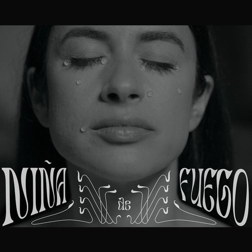 Niña De Fuego (Canción Del Fuego Fatuo Medley) - Single