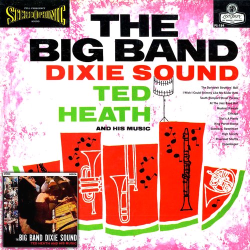 The Big Band Dixie Sound
