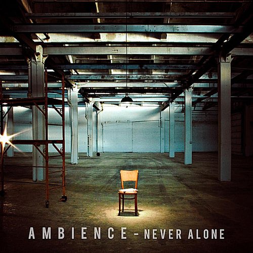 Never Alone - EP