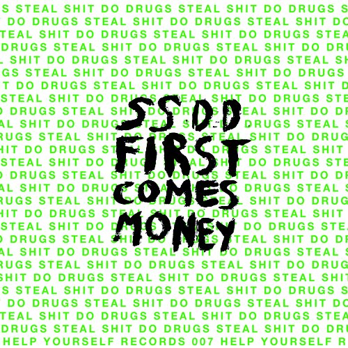 First Comes Money