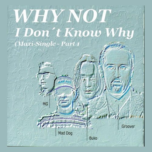 I Don't Know Why (Part 1)