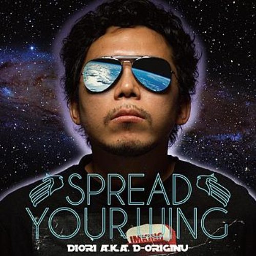 SPREAD YOUR WING