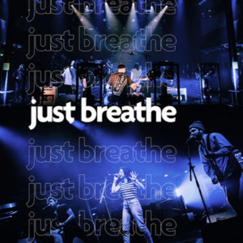 Just Breathe - Single