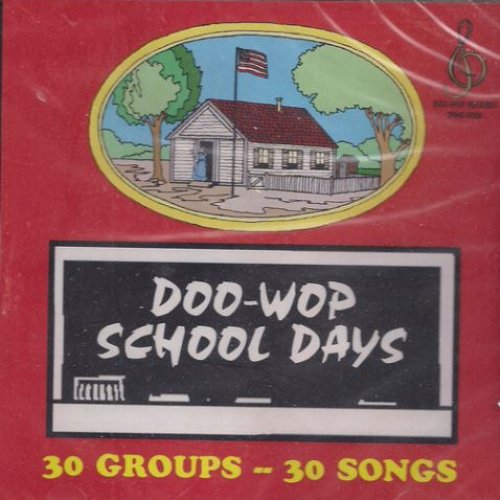 Doo Wop School Days