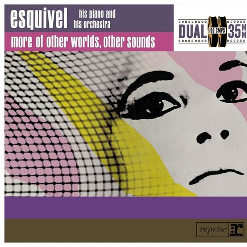 More of Other Worlds Other Sounds