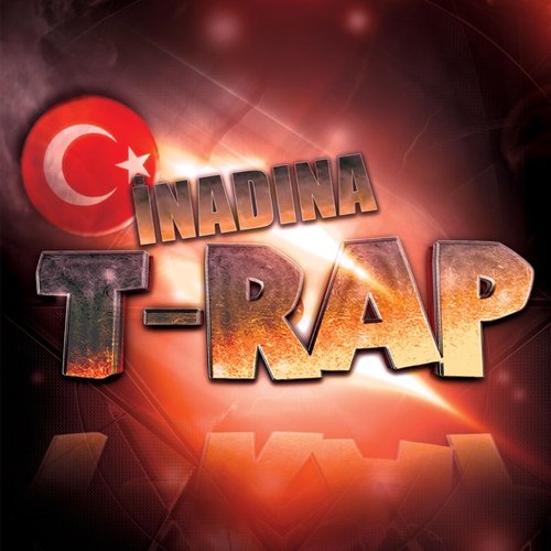 İnadına T-RAP