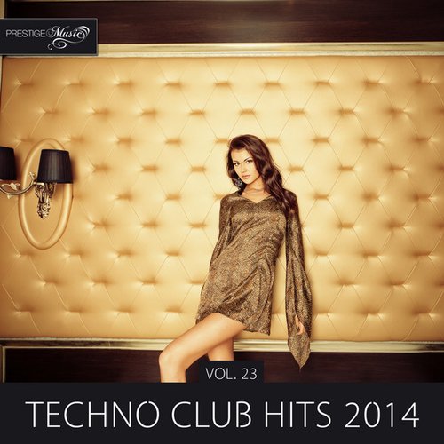 Techno Club Hits 2014, Vol. 23