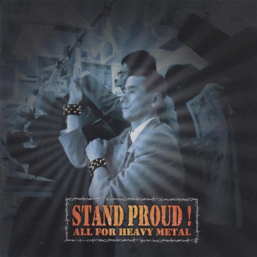 Stand Proud! - All for Heavy Metal