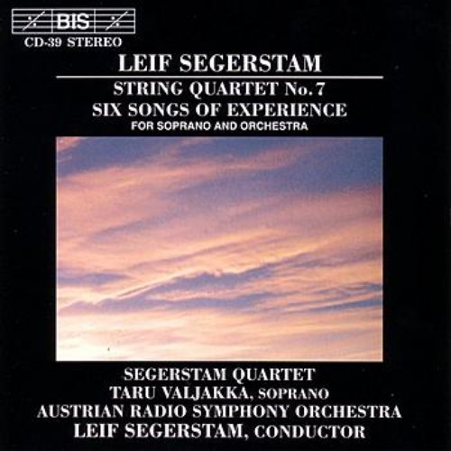 SEGERSTAM: Six Songs of Experience / String Quartet