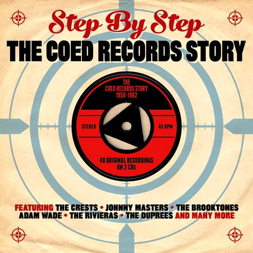 Step by Step: The Coed Records Story 1958-1962
