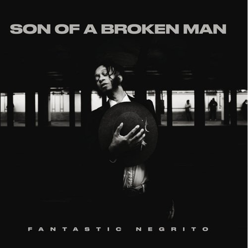 Son Of A Broken Man