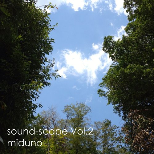 sound-scape Vol.2