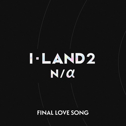 I-LAND2 : N/a Signal Song (Applicants Version)