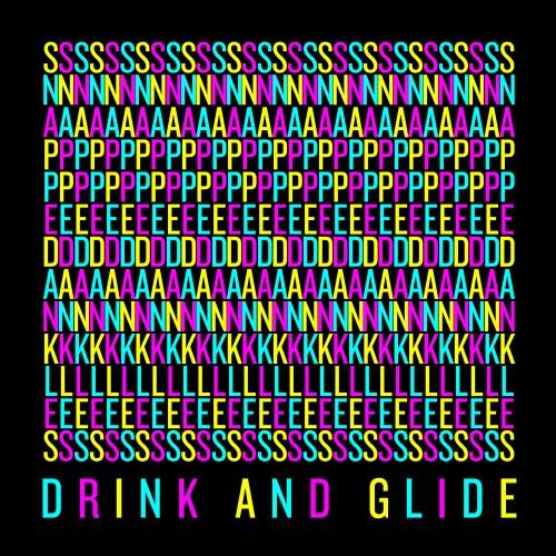 Drink and Glide