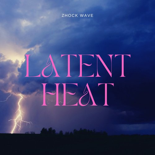 Latent Heat