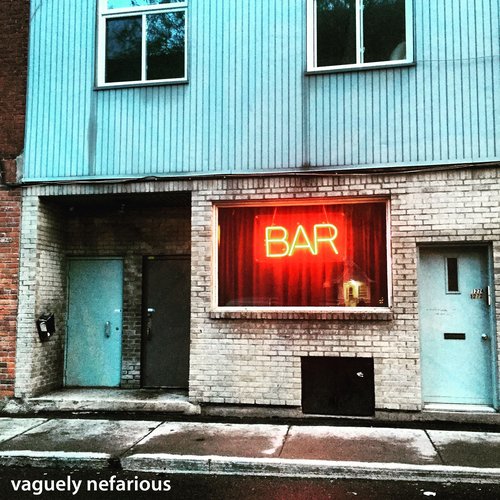 vaguely nefarious