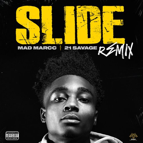 Slide (Ft. 21 Savage / Remix)