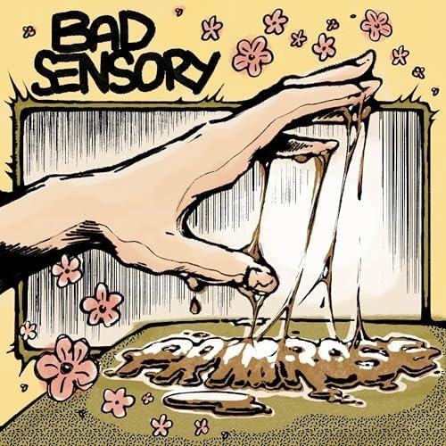 !BAD SENSORY!