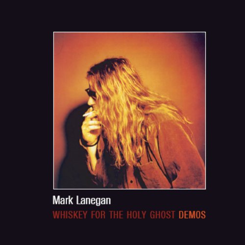 Whiskey For The Holy Ghost Demos